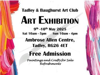 Local Art Exhibition being held by Tadley & Baughurst Art Club 🖌️